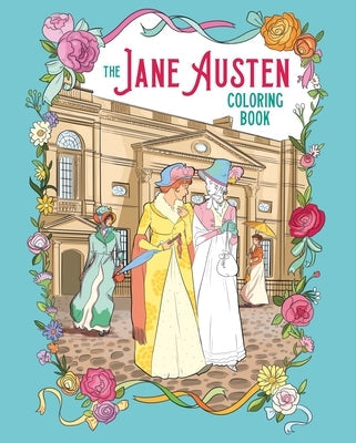 The Jane Austen Coloring Book Paperback Sirius Entertainment