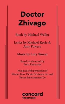 Doctor Zhivago Paperback Samuel French, Inc.