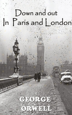 Down And Out In Paris And London Paperback Delhi Open Books