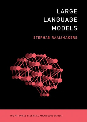 Large Language Models by Raaijmakers, Stephan