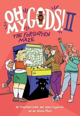 Oh My Gods! 2: The Forgotten Maze: A Graphic Novel by Cooke, Stephanie