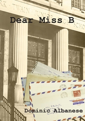 Dear Miss B Paperback Poetic Justice Books