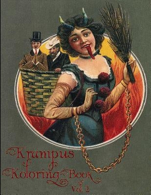 Krampus Koloring (Coloring) Book Vol 2 Paperback Createspace Independent Publishing Platform