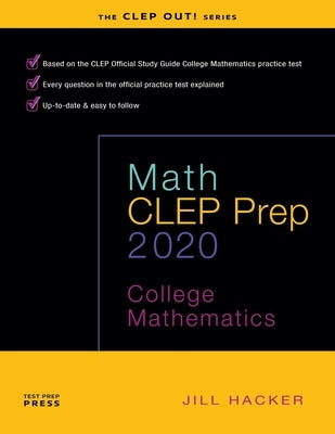 Math CLEP Prep: College Mathematics Paperback Test Prep Press