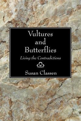 Vultures and Butterflies Paperback Wipf & Stock Publishers