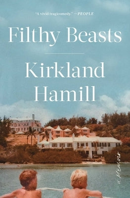 Filthy Beasts: A Memoir Avid Reader Press / Simon & Schuster