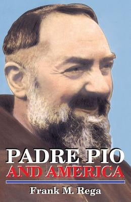 Padre Pio and America Paperback Tan Books
