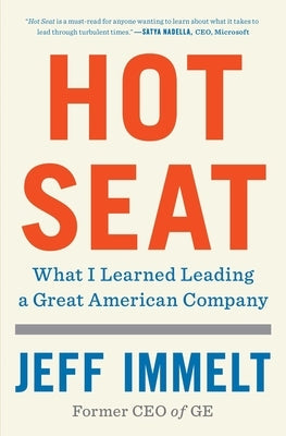 Hot Seat: What I Learned Leading a Great American Company Paperback Avid Reader Press / Simon & Schuster