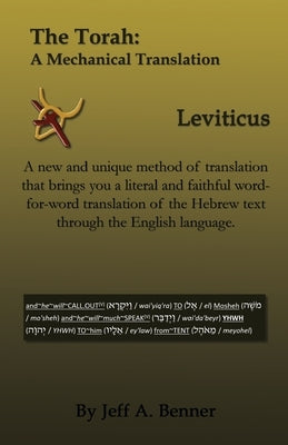 The Torah: A Mechanical Translation - Leviticus Paperback Virtualbookworm.com Publishing