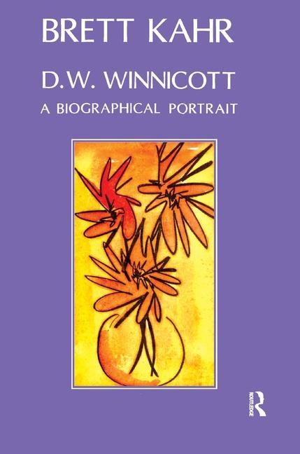 D.W. Winnicott: A Biographical Portrait Paperback Routledge