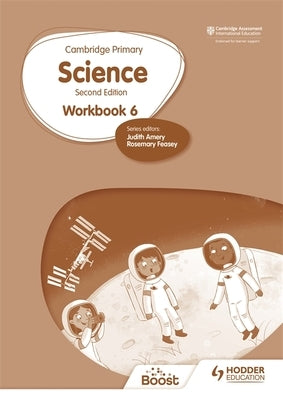 Cambridge Primary Science Workbook 6 Second Edition Paperback Hodder Education