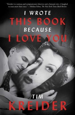 I Wrote This Book Because I Love You: Essays Paperback Simon & Schuster