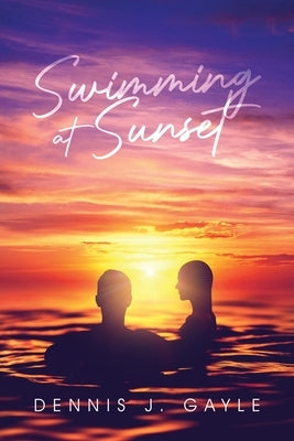 Swimming at Sunset Paperback Brilliant Books Literary