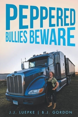 Peppered Bullies Beware Paperback Authors' Tranquility Press