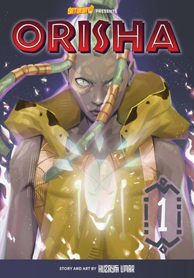 Orisha, Volume 1: With Great Power by Umar, Huzayfa