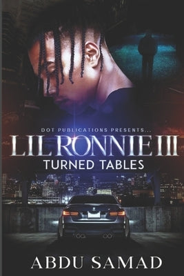Lil' Ronnie: : Turned Tables Paperback Independently Published