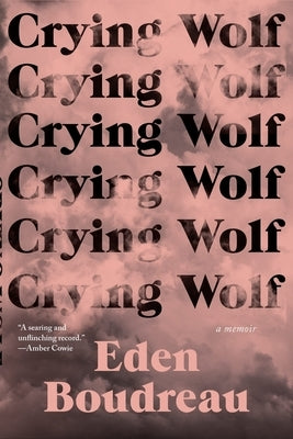 Crying Wolf: A Memoir Paperback Book*hug Press