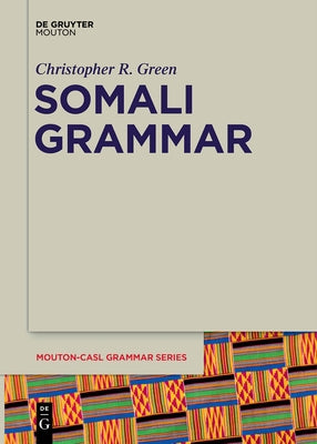 Somali Grammar Paperback Walter de Gruyter