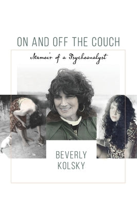 On and off the Couch: Memoir of a Psychoanalyst Paperback Ipbooks