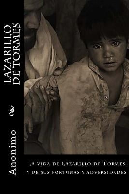 Lazarillo de Tormes by Anonimo, Anonimo