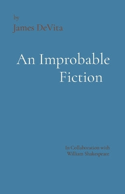 An Improbable Fiction: A comedy, mostly. Paperback Words, Words, Words