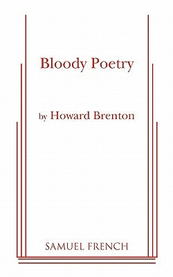 Bloody Poetry Paperback Samuel French, Inc.