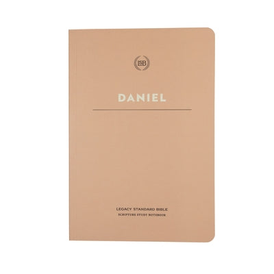 Lsb Scripture Study Notebook: Daniel: Legacy Standard Bible Bible Steadfast Bibles