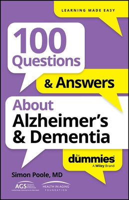 100 Questions & Answers about Alzheimer's & Dementia for Dummies by Poole, Simon