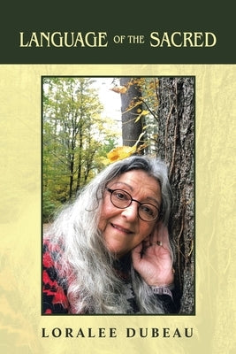 Language of the Sacred Paperback Balboa Press