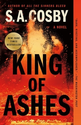 King of Ashes by Cosby, S. a.