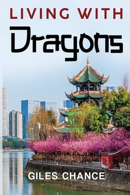 Living with Dragons Paperback Vanguard Press
