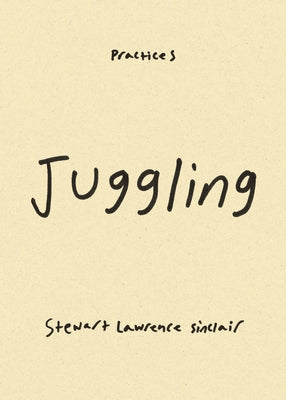 Juggling Paperback Duke University Press