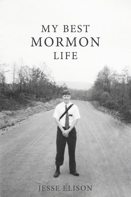 My Best Mormon Life Paperback Jpe Media LLC