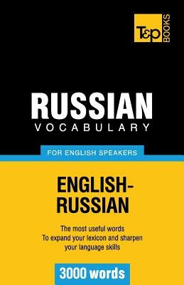 Russian Vocabulary for English Speakers - 3000 words Paperback T&p Books