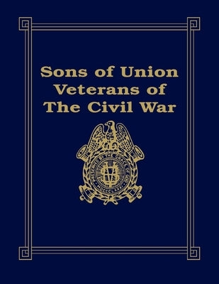 Sons of Union Veterans of the Civil War Paperback Turner