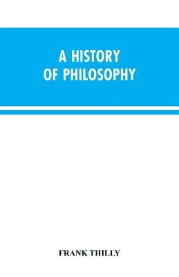 A History of Philosophy Paperback Alpha Edition