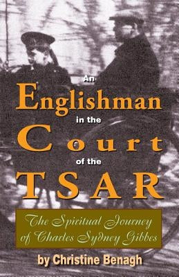An Englishman in the Court of the Tsar Paperback Ancient Faith Publishing
