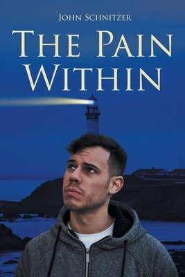 The Pain Within Paperback Page Publishing