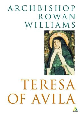 Teresa of Avila Paperback Bloomsbury Publishing PLC