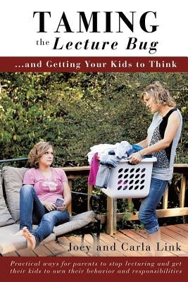 Taming the Lecture Bug Paperback Xulon Press