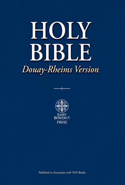 Catholic Bible-OE: Douay-Rheims Bible Saint Benedict Press