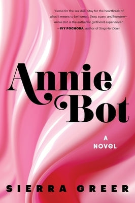 Annie Bot Paperback Mariner Books