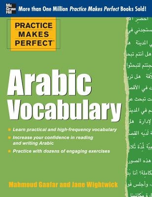 Practice Makes Perfect Arabic Vocabulary: With 145 Exercises Paperback McGraw-Hill Companies