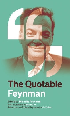 The Quotable Feynman Paperback Princeton University Press