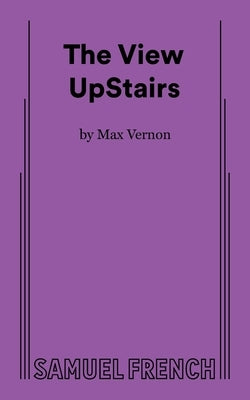 The View UpStairs Paperback Samuel French, Inc.