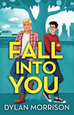 Fall Into You by Morrison, Dylan