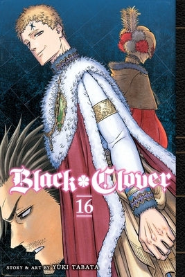 Black Clover, Vol. 16 by Tabata, Yuki