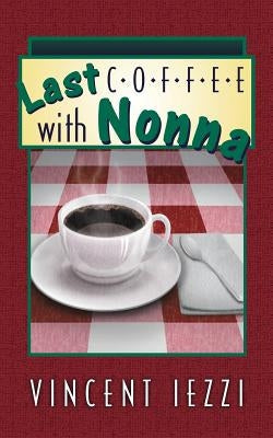 Last Coffee with Nonna Paperback Leonine Publishers