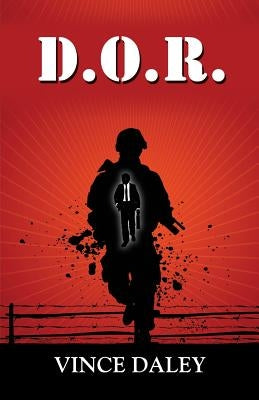 D.O.R. - A Memoir Paperback Booklocker.com