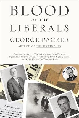 Blood of the Liberals Paperback Farrar, Straus and Giroux